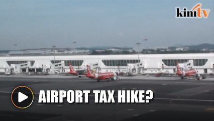 Low: Cukai lapangan terbang naik dalam perjanjian