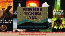Read  Winner Takes All Wynn Kerkorian Loveman and the Race to Own Las Vegas Ebook Free