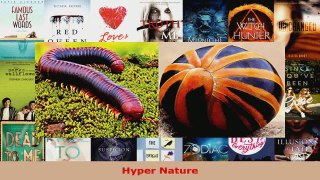 Read  Hyper Nature EBooks Online