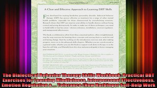 The Dialectical Behavior Therapy Skills Workbook Practical DBT Exercises for Learning