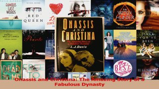 Download  Onassis and Christina The Amazing Story of a Fabulous Dynasty PDF Online