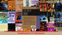 Read  Luke Baker Exegetical Commentary on the New Testament 2 Volumes EBooks Online