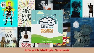 Read  Life with Multiple Sclerosis EBooks Online