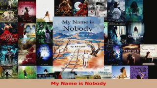 Read  My Name is Nobody PDF Online