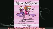 Grace for the Race Meditations for Busy Moms