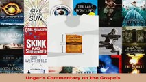 Download  Ungers Commentary on the Gospels PDF Online