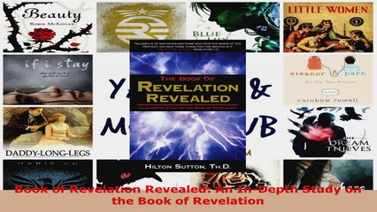 Read  Book of Revelation Revealed An InDepth Study on the Book of Revelation PDF Online