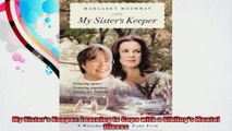 My Sisters Keeper Learning to Cope with a Siblings Mental Illness