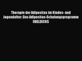 [Read] Therapie der Adipositas im Kindes- und Jugendalter: Das Adipositas-Schulungsprogramm