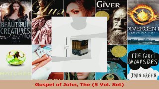 Read  Gospel of John The 5 Vol Set EBooks Online