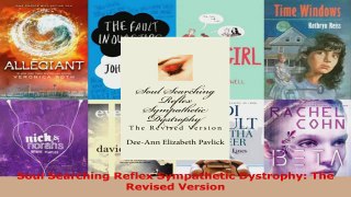 Read  Soul Searching Reflex Sympathetic Dystrophy The Revised Version EBooks Online