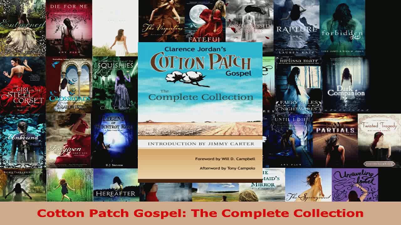 Read  Cotton Patch Gospel The Complete Collection EBooks Online