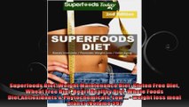 Superfoods Diet Weight Maintenance Diet Gluten Free Diet Wheat Free Diet Heart Healthy