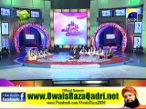 Owais Raza Qadri - Wah Wah Subhan Allah - Qawwali Round - 19th August 2011 Part 1