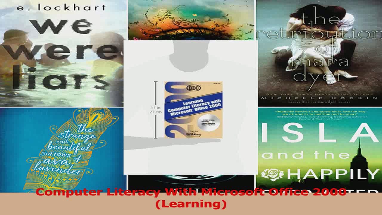 Computer Literacy With Microsoft Office 2000 Learning Read Online