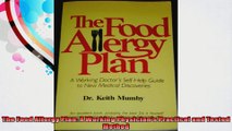 The Food Allergy Plan A Working Physicians Practical and Tested Method
