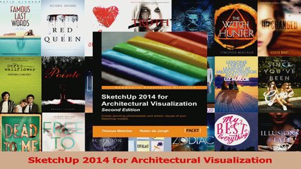 SketchUp 2014 for Architectural Visualization Read Online