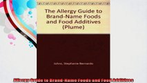 Allergy Guide to BrandName Foods and Food Additives