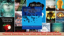 Read  Mental Emotional and Psychological Aspects of Thyroid Disorders Your mind can heal your EBooks Online
