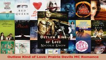 Lesen  Outlaw Kind of Love Prairie Devils MC Romance PDF Online