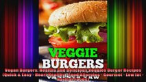 Vegan Burgers Healthy and Delicious Veggies Burger Recipes Quick  Easy  Heart Healthy