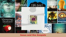 Read  Jesus and the Gospels EBooks Online