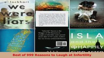 Read  Best of 999 Reasons to Laugh at Infertility Ebook Free