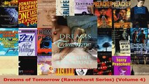 Read  Dreams of Tomorrow Ravenhurst Series Volume 4 PDF Free