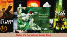 Read  Natures Paradise Costa Rica EBooks Online