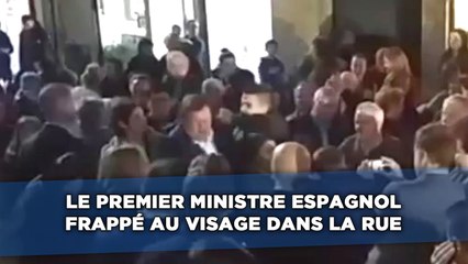 Le premier ministre espagnol, frappé au visage dans la rue