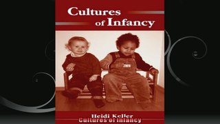 Cultures of Infancy