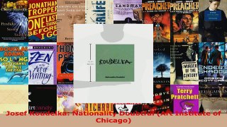 Read  Josef Koudelka Nationality Doubtful Art Institute of Chicago EBooks Online