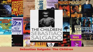 Read  Sebastiao Salgado The Children EBooks Online