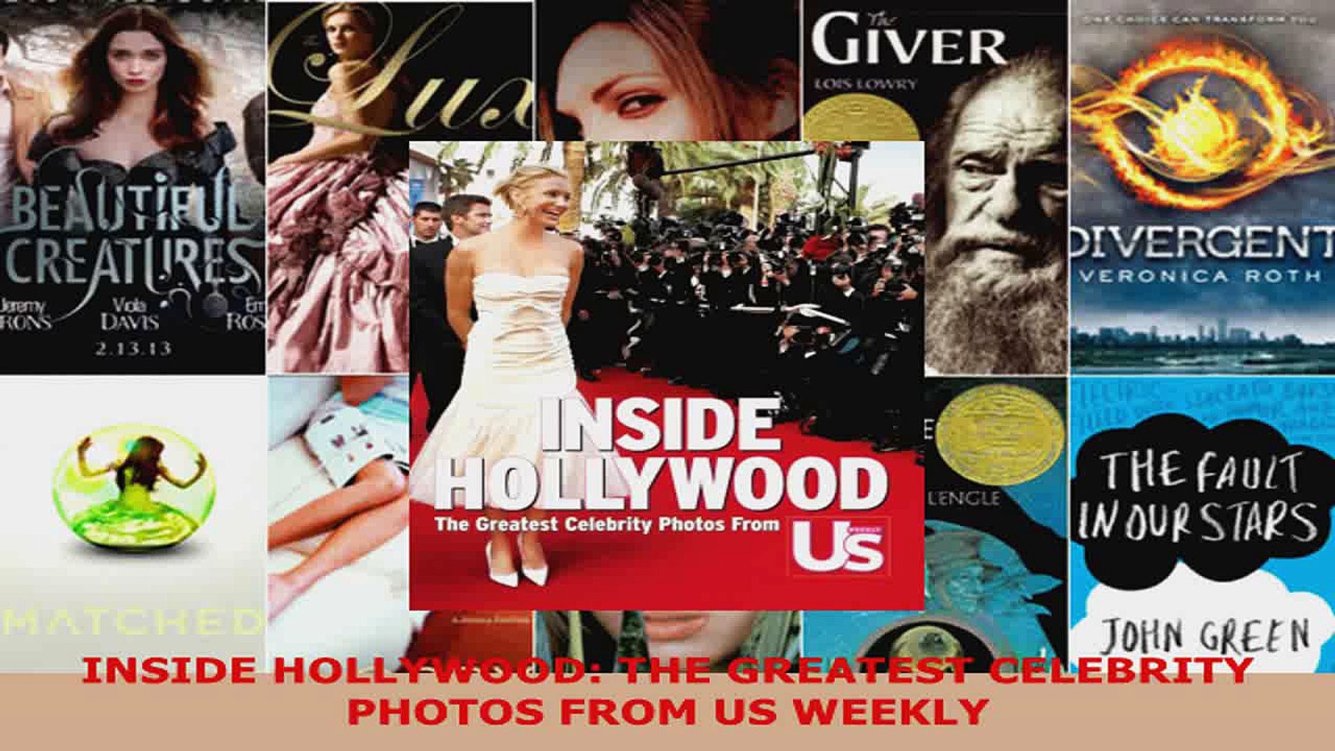 Download Inside Hollywood The Greatest Celebrity Photos From Us Weekly Pdf Online - 
