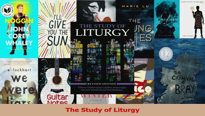 PDF Download  The Study of Liturgy Read Full Ebook