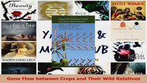 PDF Download  Gene Flow between Crops and Their Wild Relatives PDF Online