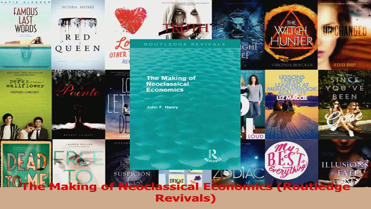 Read  The Making of Neoclassical Economics Routledge Revivals Ebook Free