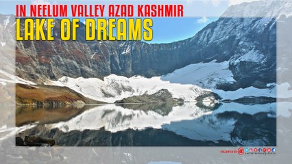 Lake of Dreams In Neelum Valley
