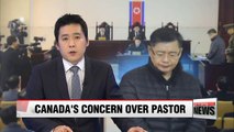 Canadian PM expresses concern over pastor sentenced to life in N. Korea