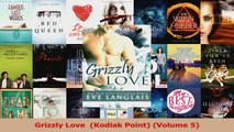 Read  Grizzly Love  Kodiak Point Volume 5 PDF Online