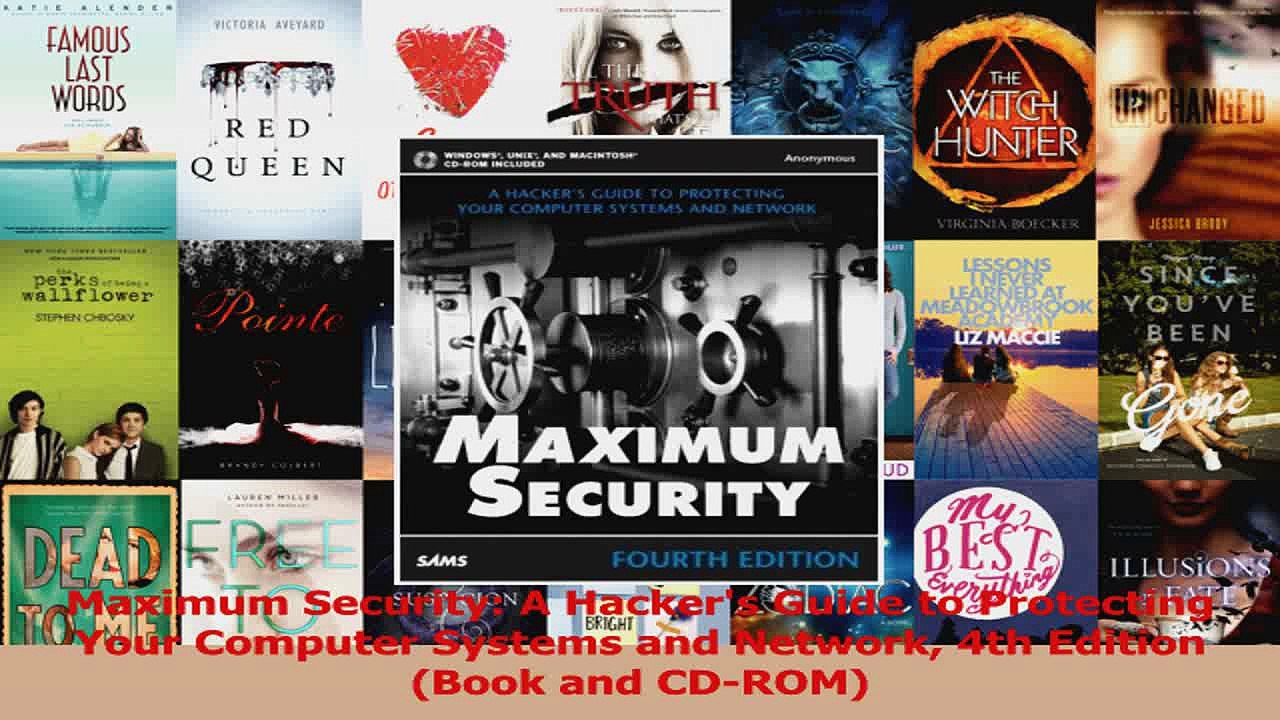 Maximum Security A Hackers Guide to Protecting Your Computer Systems and Network 4th PDF