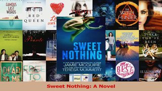 Read  Sweet Nothing A Novel Ebook Free