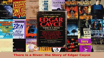 PDF Download  There is a River the Story of Edgar Cayce PDF Online