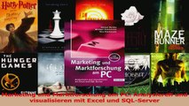Lesen  Marketing und Marktforschung am PC Analysieren und visualisieren mit Excel und SQLServer Ebook Online