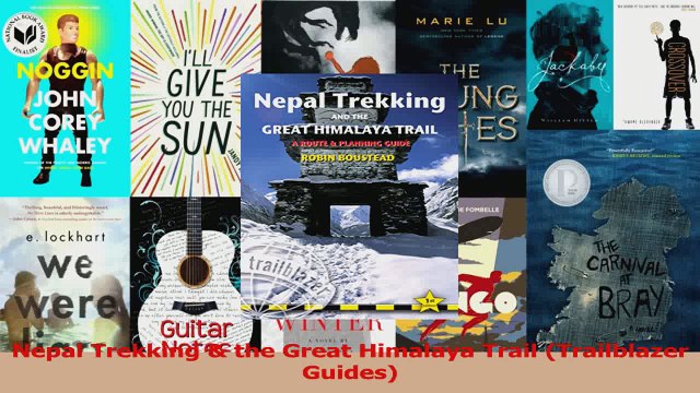 Read Nepal Trekking the Great Himalaya Trail Trailblazer Guides Ebook Free