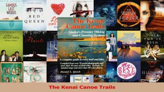 Read  The Kenai Canoe Trails Ebook Free