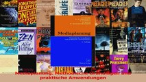 Download  Mediaplanung Methodische Grundlagen und praktische Anwendungen PDF Frei