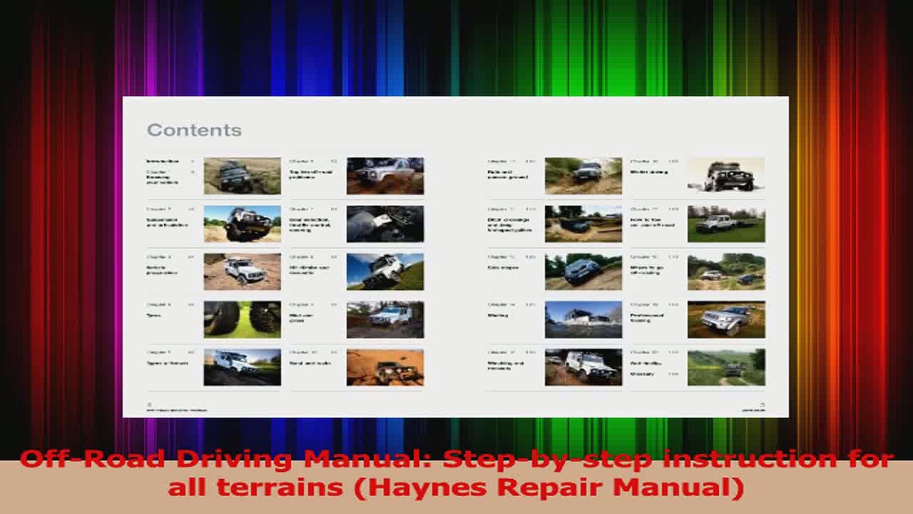 Download  OffRoad Driving Manual Stepbystep instruction for all terrains Haynes Repair Manual Ebook Free