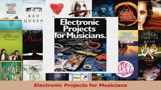 PDF Download  Electronic Projects for Musicians Download Full Ebook