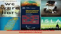 Read  Observational Astrophysics Astronomy and Astrophysics Library Ebook Free